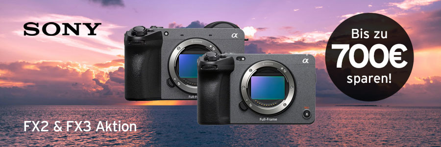 Sony FX2 / FX3 Sofortrabatt-Aktion