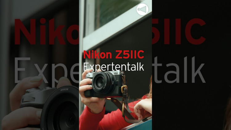 Nikon Expertentalk: Das sind die Top Features der neuen Nikon Z5IIC
